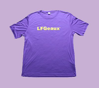 LFGeaux T-Shirt LFGeaux<br />
T-Shirt